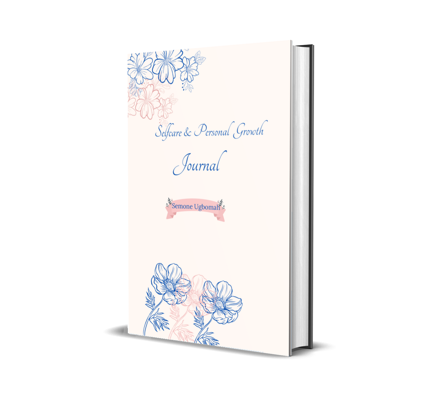 Self-care & Personal Growth Journal